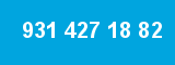 931 427 18 82